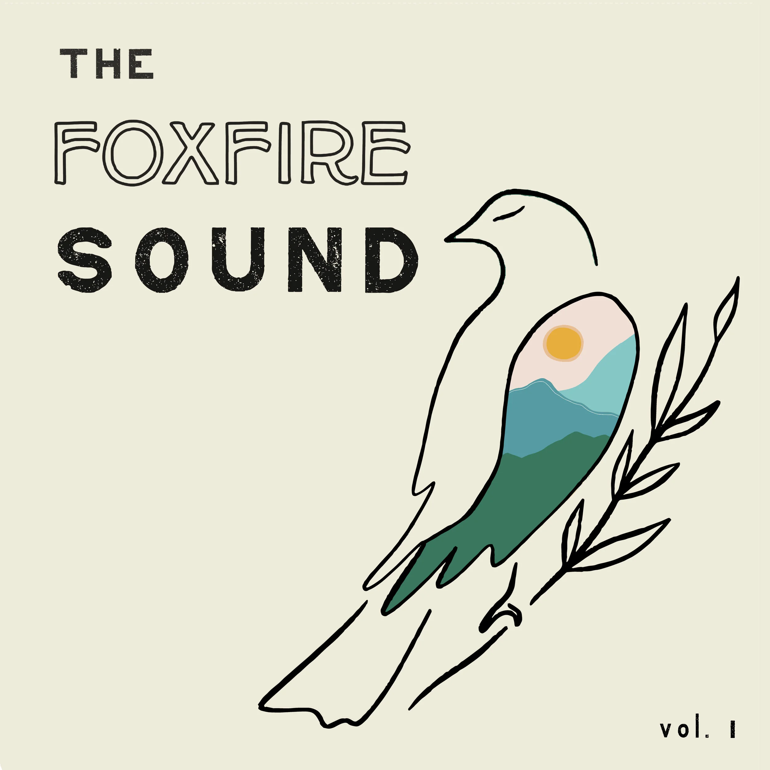 The Foxfire Sound Vol. 1 | Shop Vinyl LP — Foxfire Mountain House